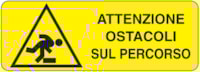 Rectangular danger sign - 350 x 125 mm