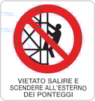Rectangular prohibition signs - 330 x 350 mm Rectangular prohibition signs - 330 x 350 mm