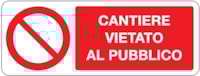 Prohibition sign - Al - 330x125 mm